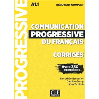 Corrigés Communication progressive débutant complet NC - 1