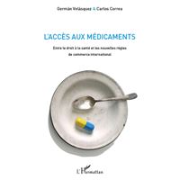 L'accès aux médicaments