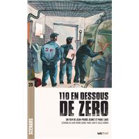 110 en dessous de zéro (scénario)