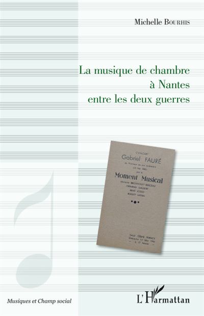 La musique de chambre a Nantes entre les deux guerres