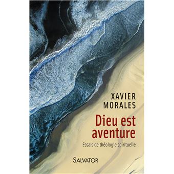 Dieu est aventure - 1