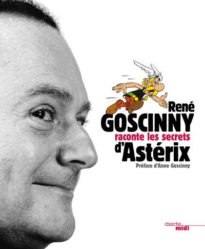 Rene Goscinny raconte les secrets d'Asterix