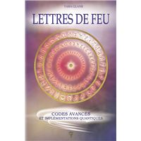 Lettres de feu - Codes avancés et implémentations quantiques