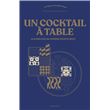 Un cocktail à table