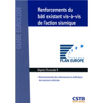 Renforcements du bâti existant vis-à-vis de l'action sismique - 1