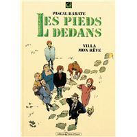 Les Pieds dedans - Tome 01