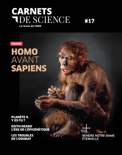 Fnac.com : Retrait 1h en magasin gratuit & livraison gratuite à domicile à partir de 35€ d'achat de livre. Carnets de science - N° 17 Dossier : Homo avant Sapiens - Revue. Découvrez des nouveautés, des coups de cœur, des avis d'internautes, …