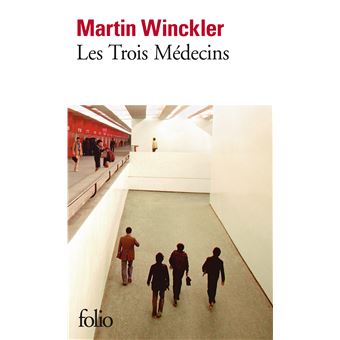 Les Trois Médecins - 1