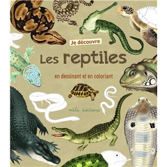 Je découvre les reptiles en dessinant et en coloriant - 1