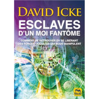Esclaves d'un Moi fantôme - 1