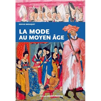 La mode au Moyen Âge - 1