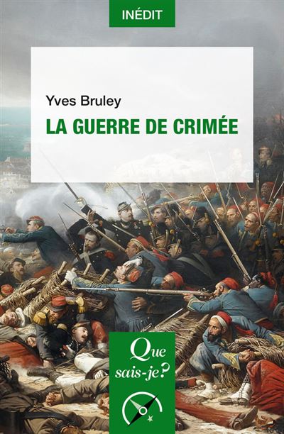 La Guerre de Crimée - Yves Bruley (2025)