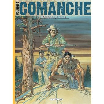 Comanche - Comanche, Intégrale Tome 2  Contenant les Tome 6  à Tome 10 T2 - 1