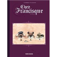Chez Francisque - Tome 02