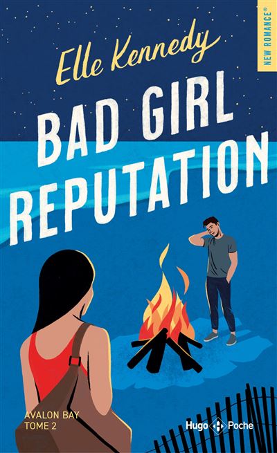 Bad girl reputation - Elle Kennedy - Hugo Poche - Poche - Roman - Hugo Poche