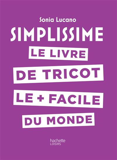 Simplissime - Tricot - Sonia Lucano - relié