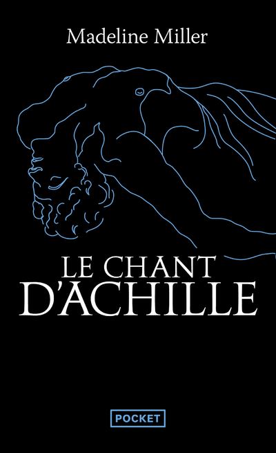 Le Chant d'Achille - Madeline Miller - Pocket - Poche - Roman
