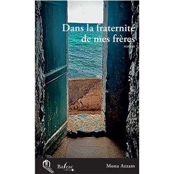 Dans la fraternité de mes frères - 1