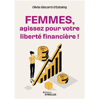 Femmes, agissez pour votre liberté financière ! - 1