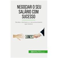 Negociar o seu salário com sucesso