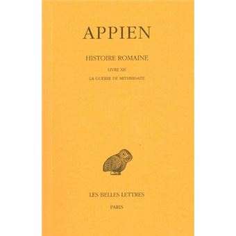 Histoire romaine. Tome VII, Livre XII : La Guerre de Mithridate - 1