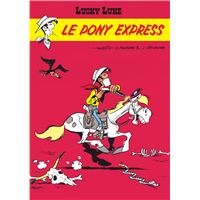 Lucky Luke - Tome 28 - Le Pony Express