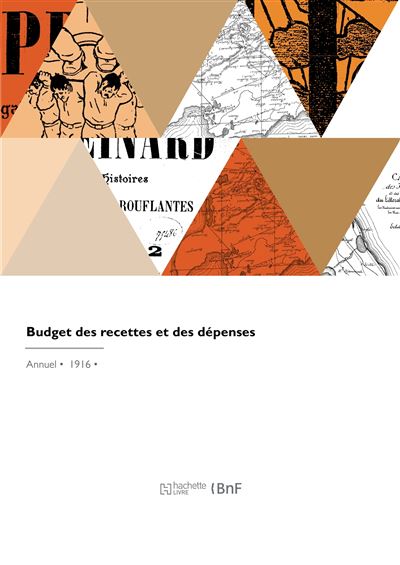 Budget des recettes et des dépenses