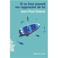 Si ce livre pouvait me rapprocher de toi