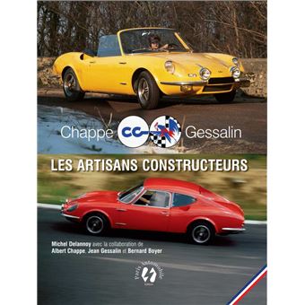 Chappe et Gessalin - Les Artisans constructeurs
