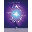Createur d etoiles