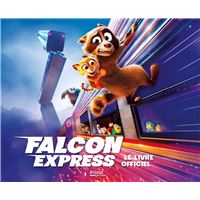 FALCON EXPRESS LE LIVRE