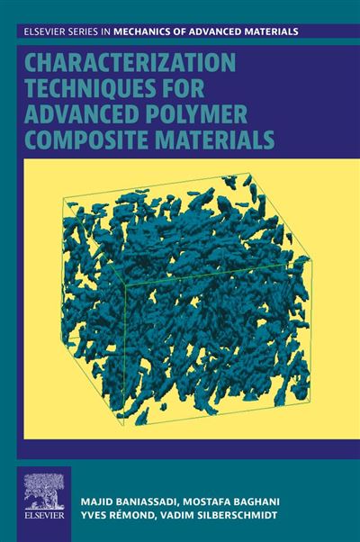 Characterization Techniques for Advanced Polymer Composite Materials ...