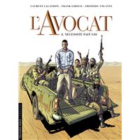 L'Avocat - Tome 2 - Nécessité fait loi