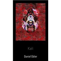 Kali - Mythologie, geheime Praktiken & Rituale