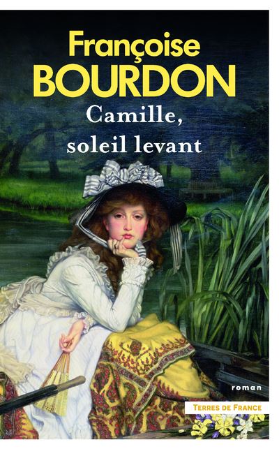 Camille, soleil levant - Françoise Bourdon (2024)