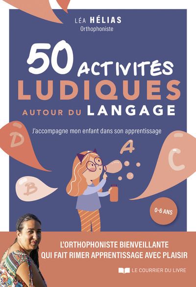 50 activites ludiques autour du langage - J'accompagne m