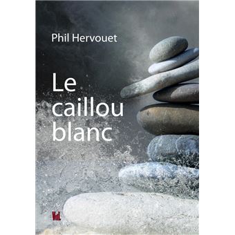 Le caillou blanc - 1