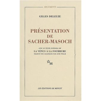 Présentation De Sacher-Masoch Par Gilles Deleuze - Édition 1967, Bon état
