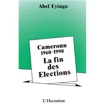 Cameroun 1960-1989, la fin des élections - 1