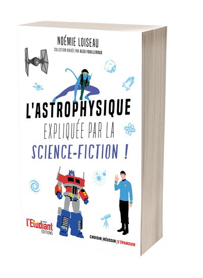 L'astrophysique expliquee par la science-fiction