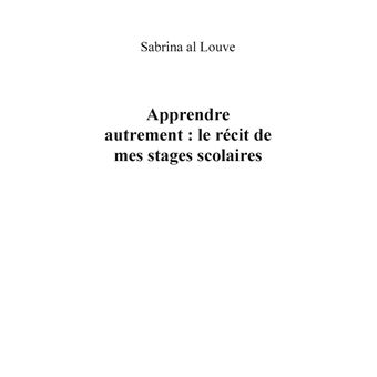 Apprendre autrement : le récit de mes stages scolaires
