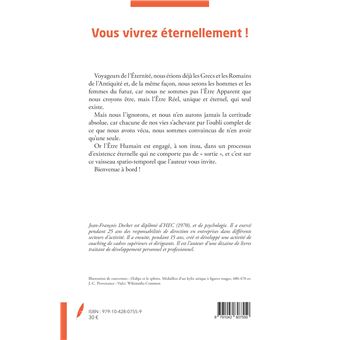 Vous vivrez éternellement !