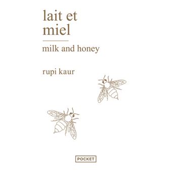 Lait et miel - broché - Rupi Kaur, Sabine Rolland, Livre tous les livres à  la Fnac