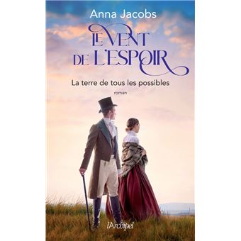 Le Vent de l'espoir Tome 2 - La terre de tous les possibles - 1