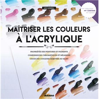 Maîtriser les couleurs à l'acrylique - 1