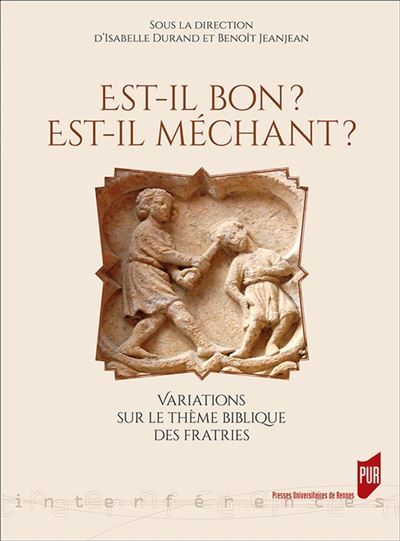 Est-il bon ? Est-il méchant ? - Isabelle Durand-Le Guern - broché