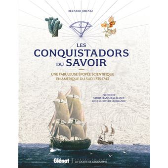 Les Conquistadors du savoir - 1