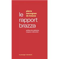 Le rapport Brazza - Mission d'enquête du Congo