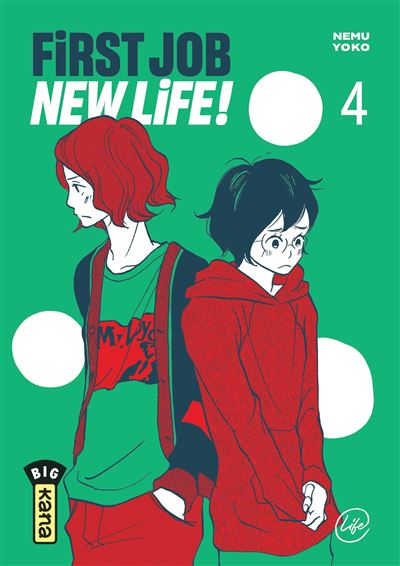 First Job New Life ! - Tome 4