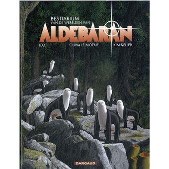 Aldebaran - Bestiarium van de werelden van Aldebaran - 1